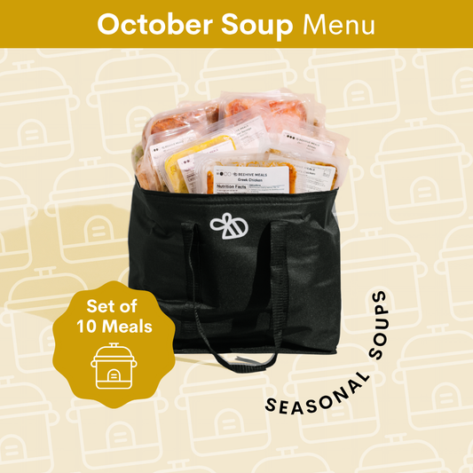 Beehive Meals Image with text saying 'October Soup Menu Set of 10 Meals Seasonal Soups' with a black Beehive Meals freezer bag with freezer meals sticking out of the bag.