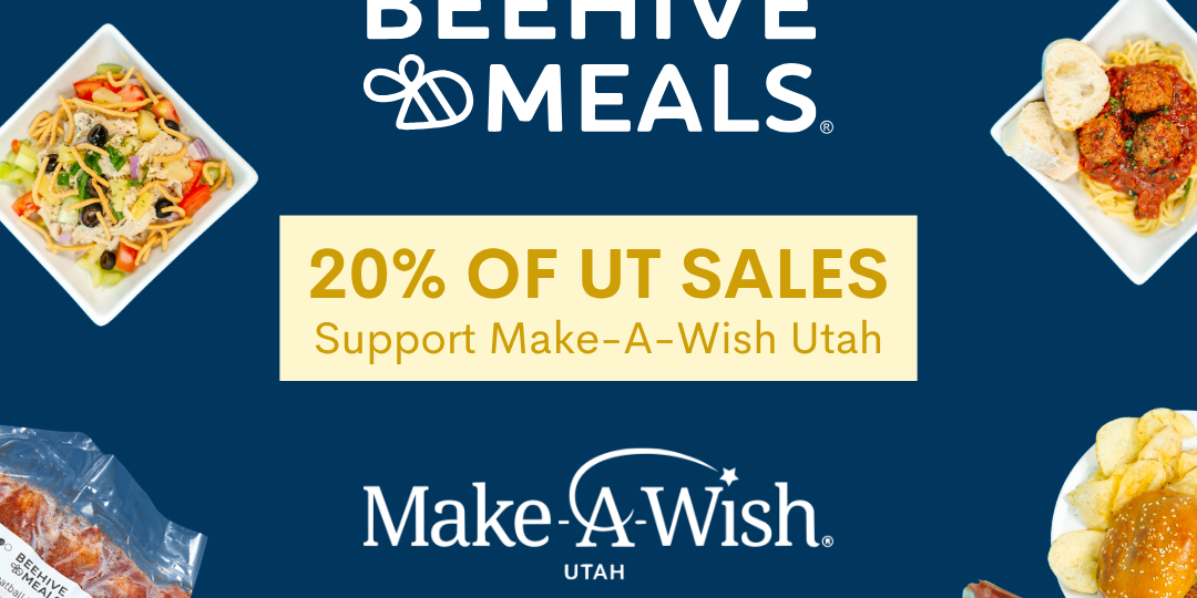 Promotional image for Beehive Meals with food items and Make-A-Wish Utah text on a blue background