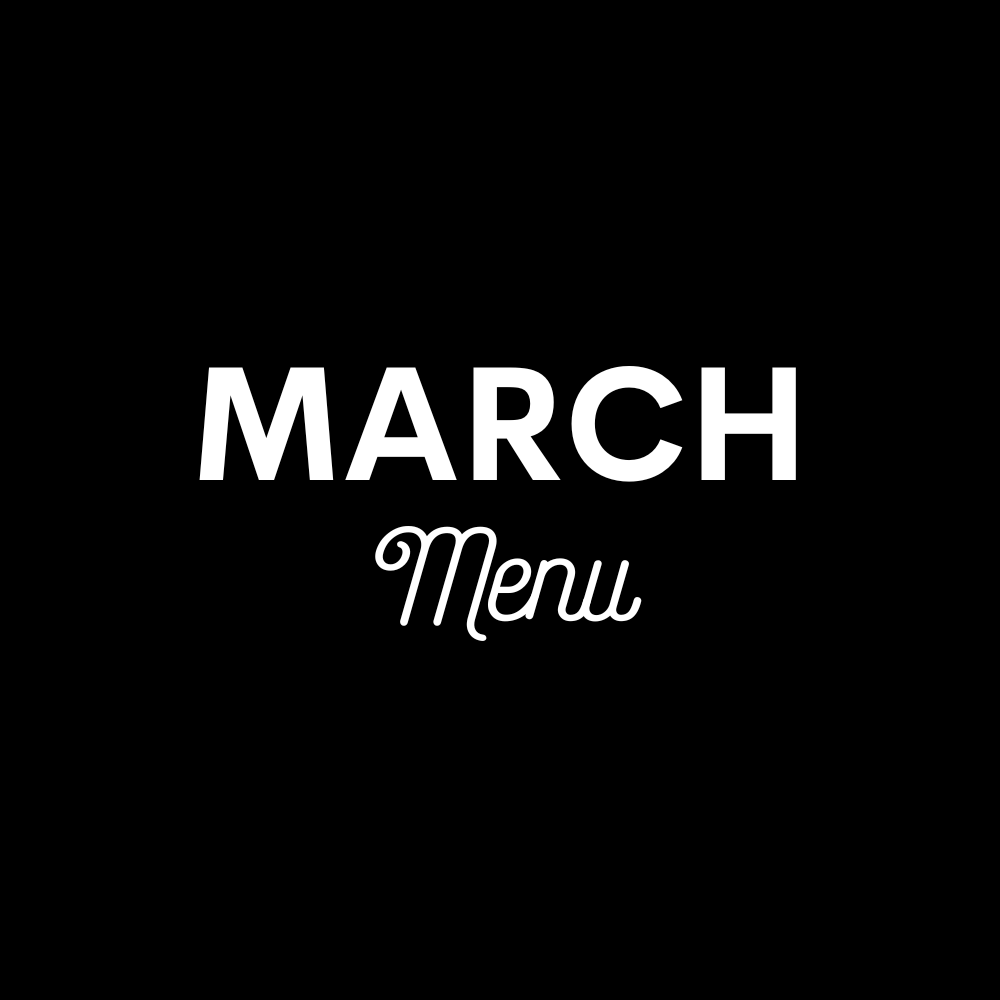 March Menu