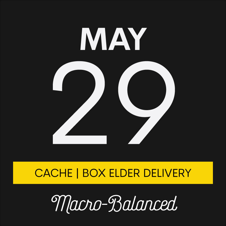May 29th | Macro-Balanced | Cache/Box Elder County