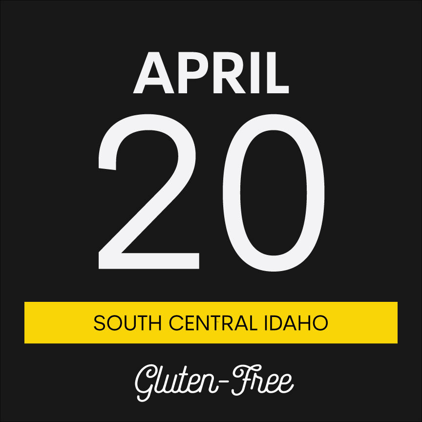 October 20th - Gluten-Free - South Central Idaho