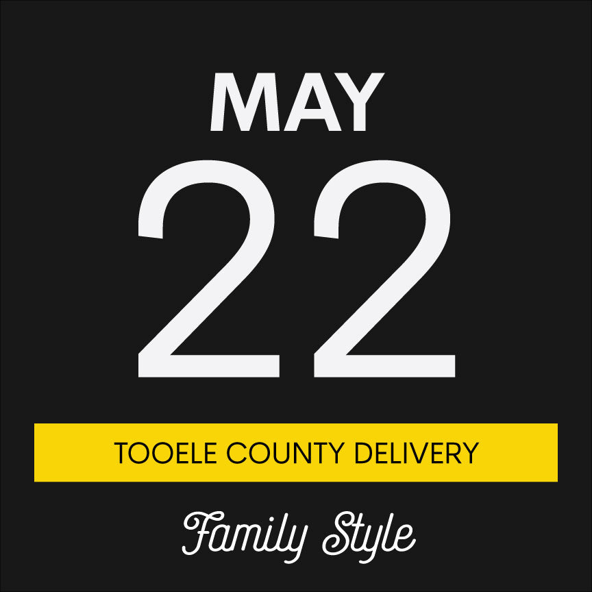 May 22nd | Family Style | Tooele County