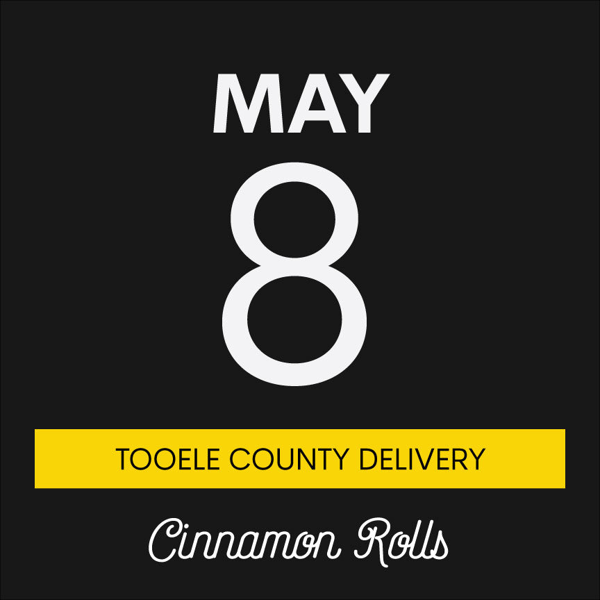 May 8th | Cinnamon Rolls | Tooele County