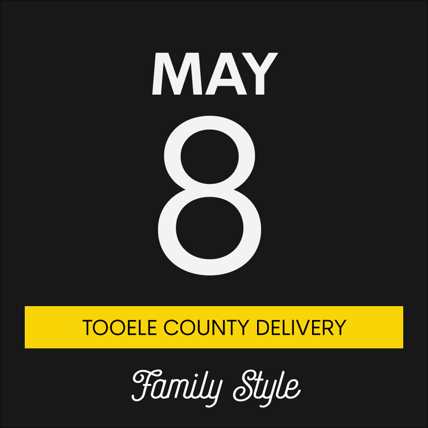 May 8th | Family Style | Tooele County