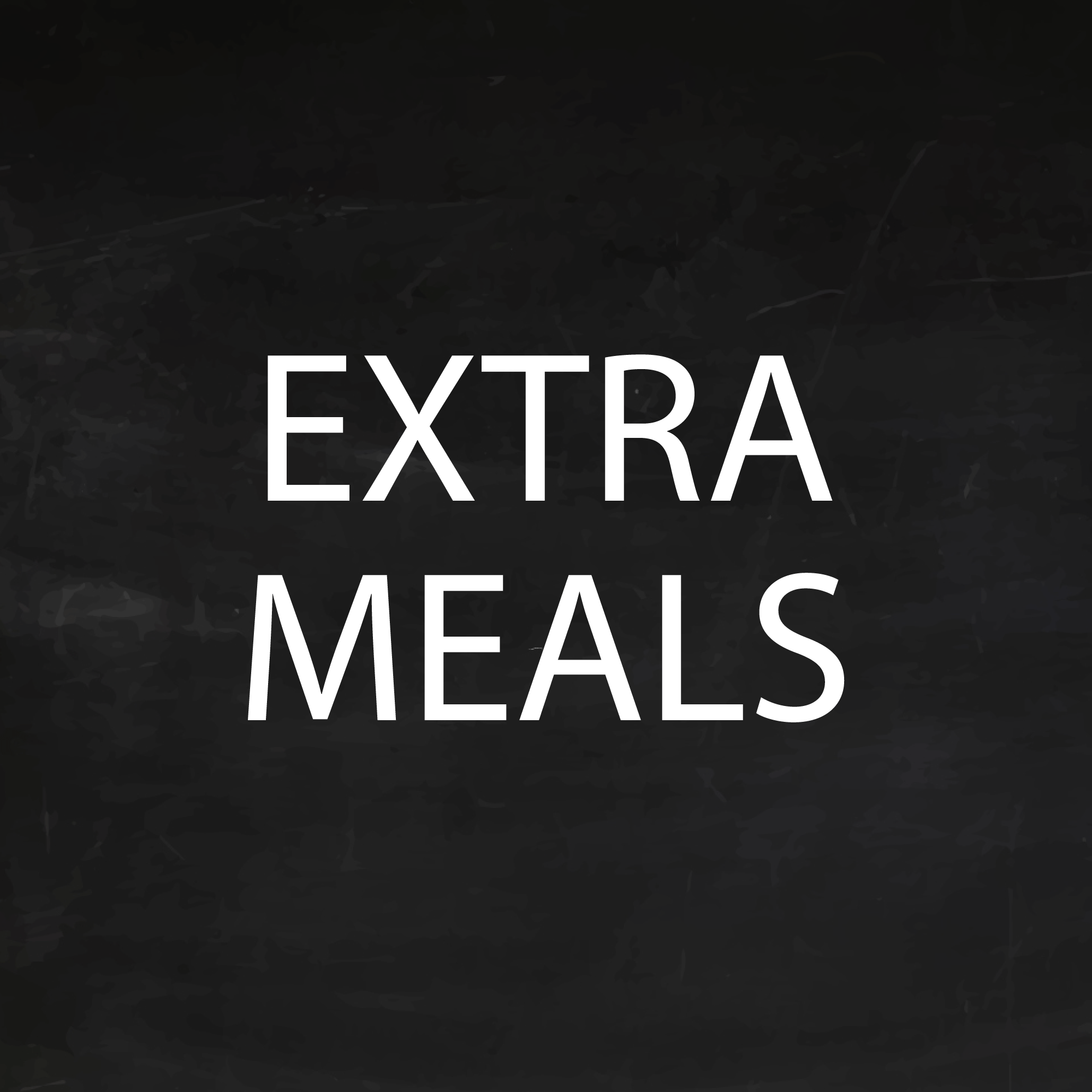 Extra Meals
